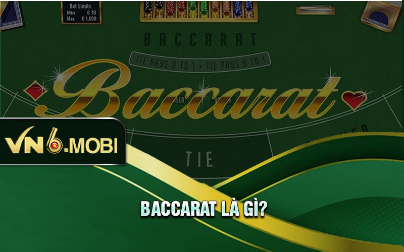 Baccarat là gì?